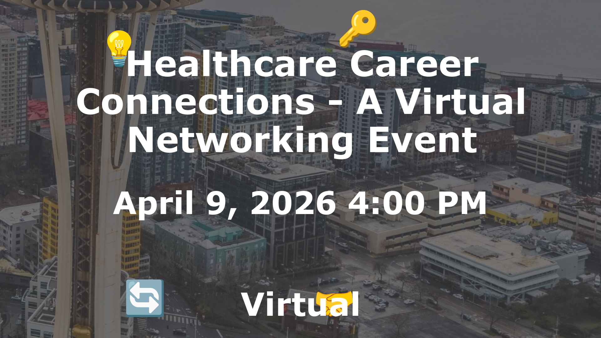 Healthcare Career Connections - A Virtual Networking Event event image